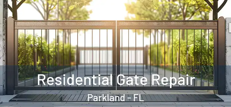  Residential Gate Repair Parkland - FL